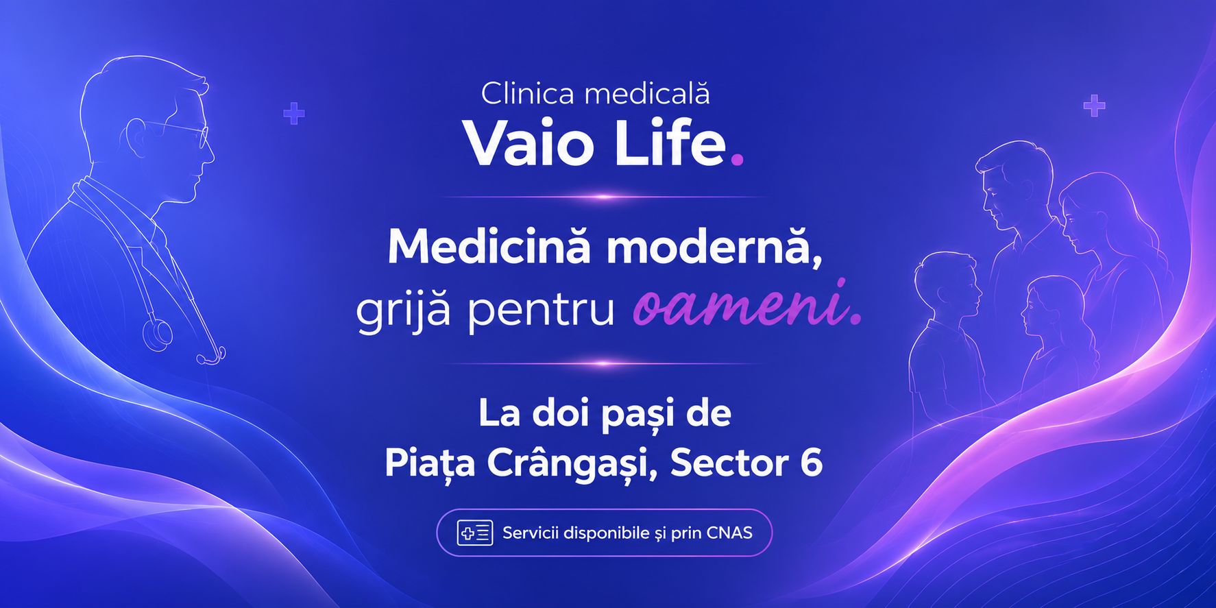 Clinica medicală Vaio Life - Medicină modernă, grijă pentru oameni